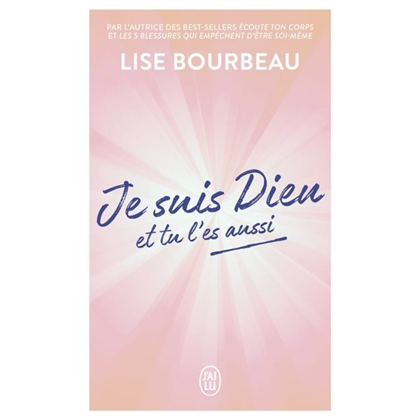 Je suis Dieu et tu l'es aussi