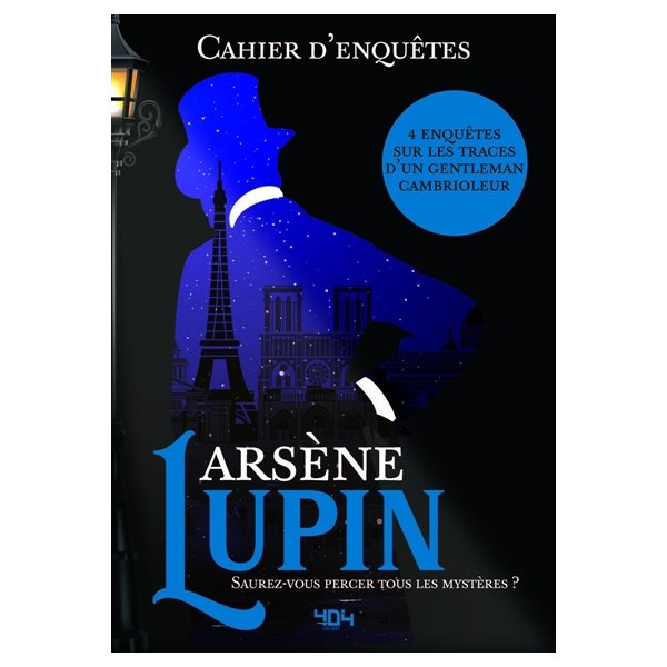 Cahier d'enquête d'Arsène Lupin