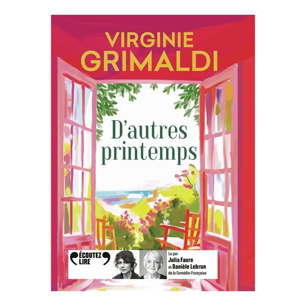 D'autres printemps, Ecoutez lire