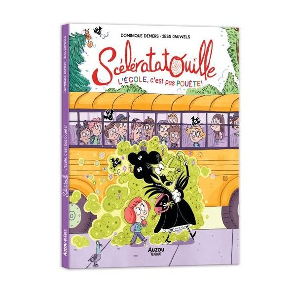 Scélératatouille la sorcière à l'école, Scélératatouille