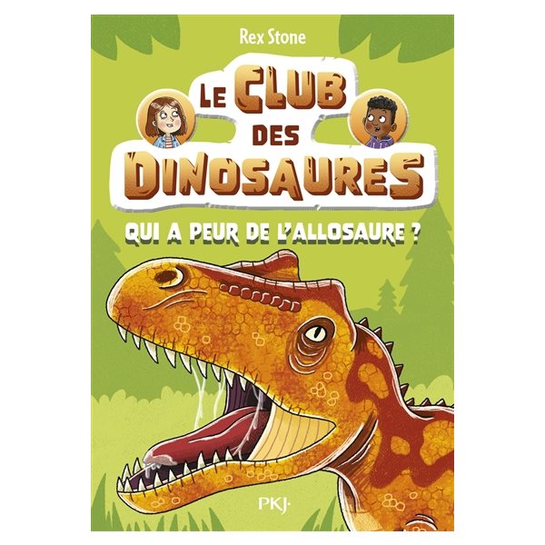 Qui a peur de l'allosaure ?, Tome 8, Le club des dinosaures