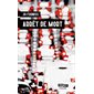 Arrêt de mort, Impact