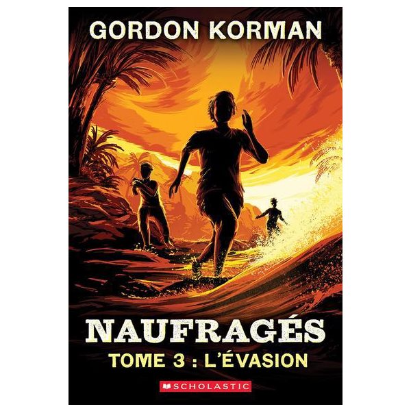 L'évasion, Naufragés, 3
