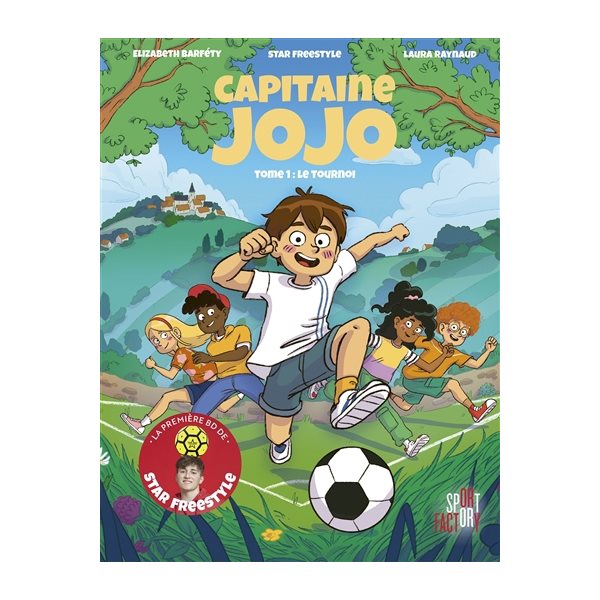 Le tournoi, Capitaine Jojo, 1