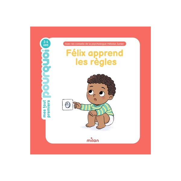 Félix apprend les règles, Mes tout premiers pourquoi