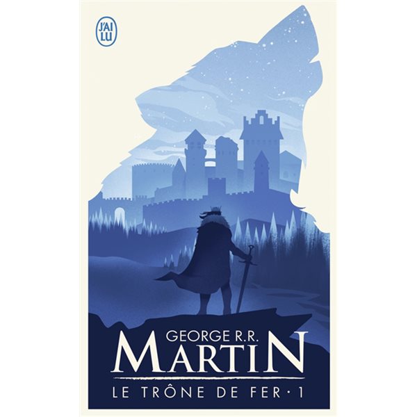 Trône de fer (Le) T.01