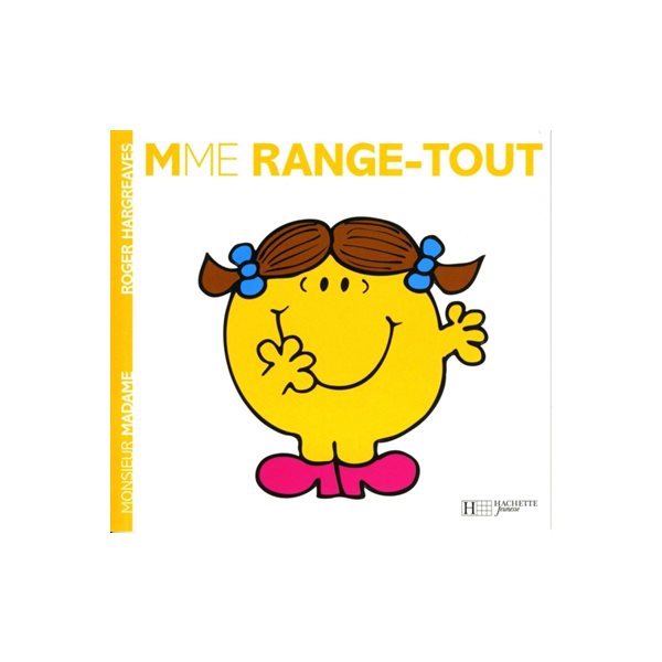 Mme Range-Tout T.03