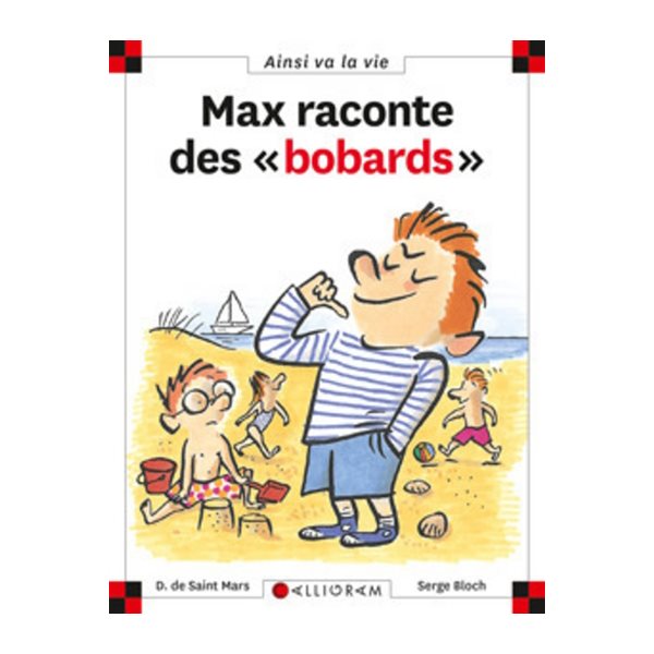 Max raconte des bobards t.12