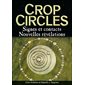 CROP CIRCLES SIGNES ET CONTACTS